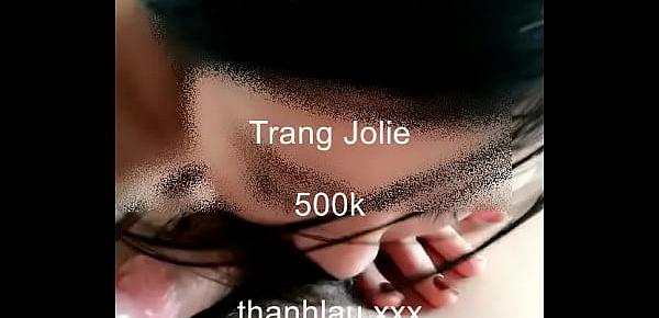  Trang Jolie thanhlau.xxx